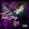 Lil Six - True Story